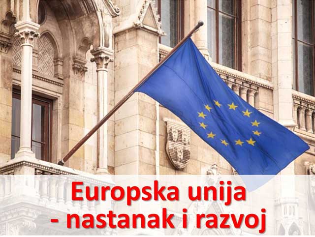 009 - Europska unija - nastanak i institucije
